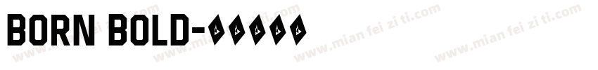 born bold字体转换